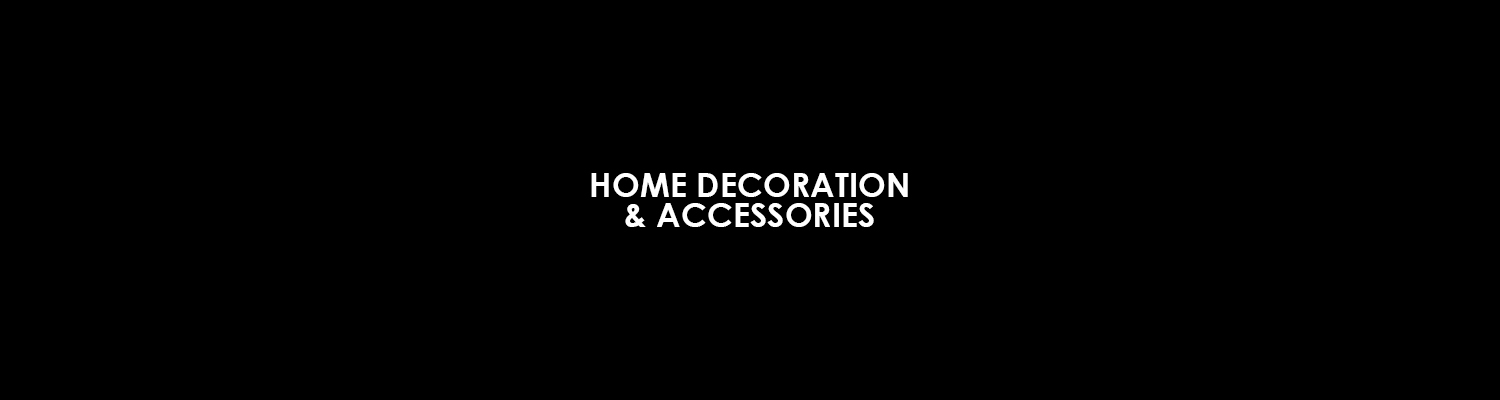 Home Decoration & Accessories - store image